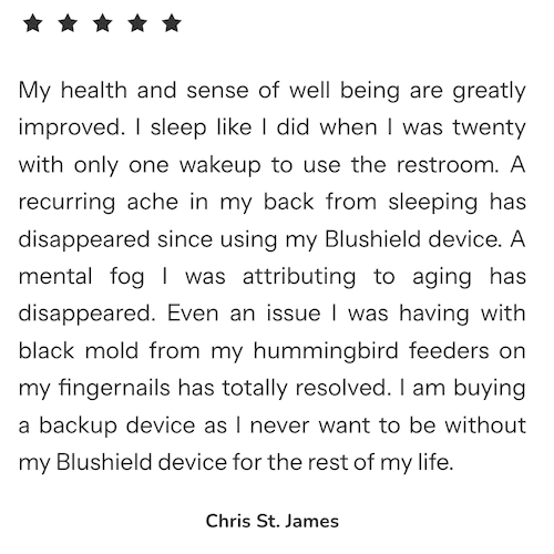 Blushield Testimonial, 5-Star, Chris St. James