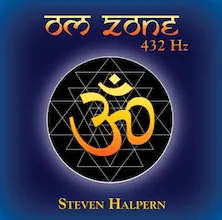 OM Zone 432 HZ CD - By Steven Halpern